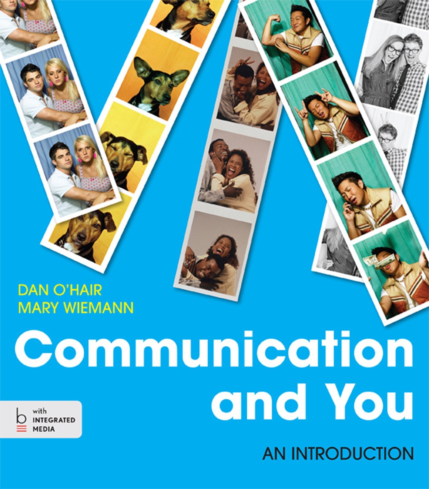 Communication and You: An Introduction,Used