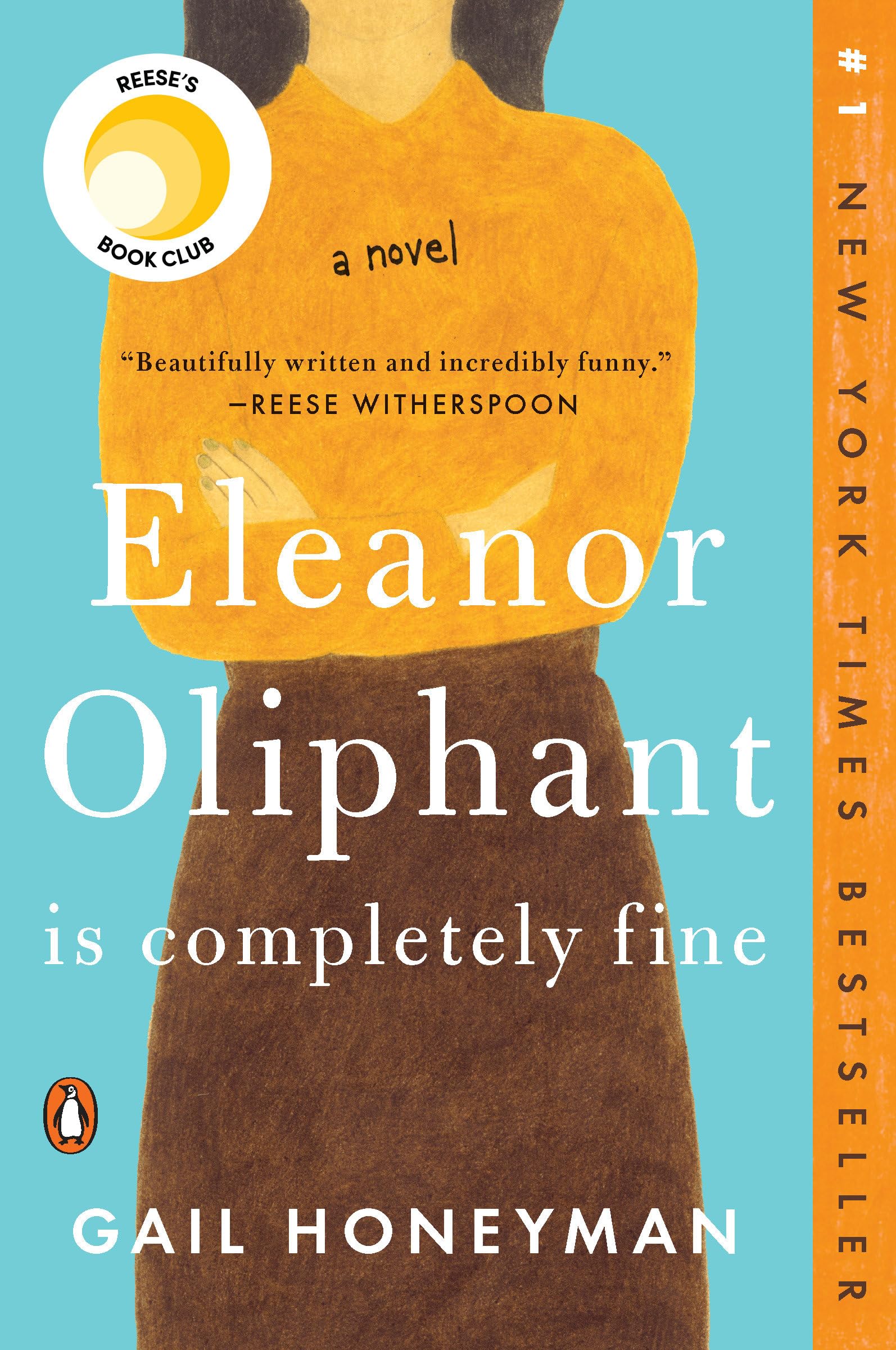 Eleanor Oliphant Is Completely Fine: Reese'S Book Club: A Novel,Used
