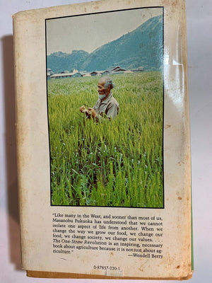 The Onestraw Revolution: An Introduction To Natural Farming,New