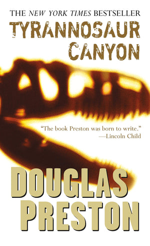 Tyrannosaur Canyon (Wyman Ford Series, 1),New
