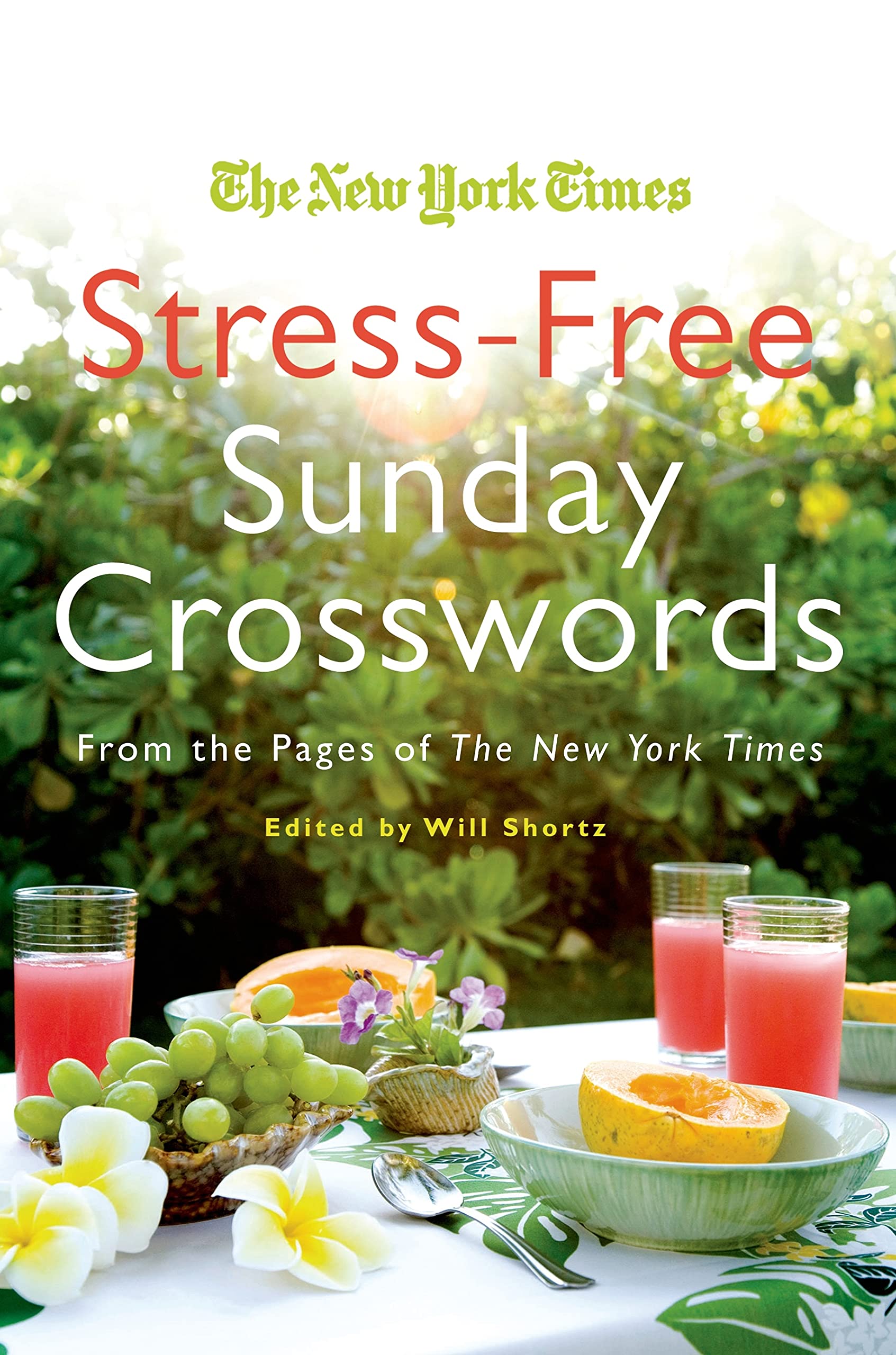 The New York Times StressFree Sunday Crosswords: From the Pages of The New York Times (New York Times Crossword Book),New