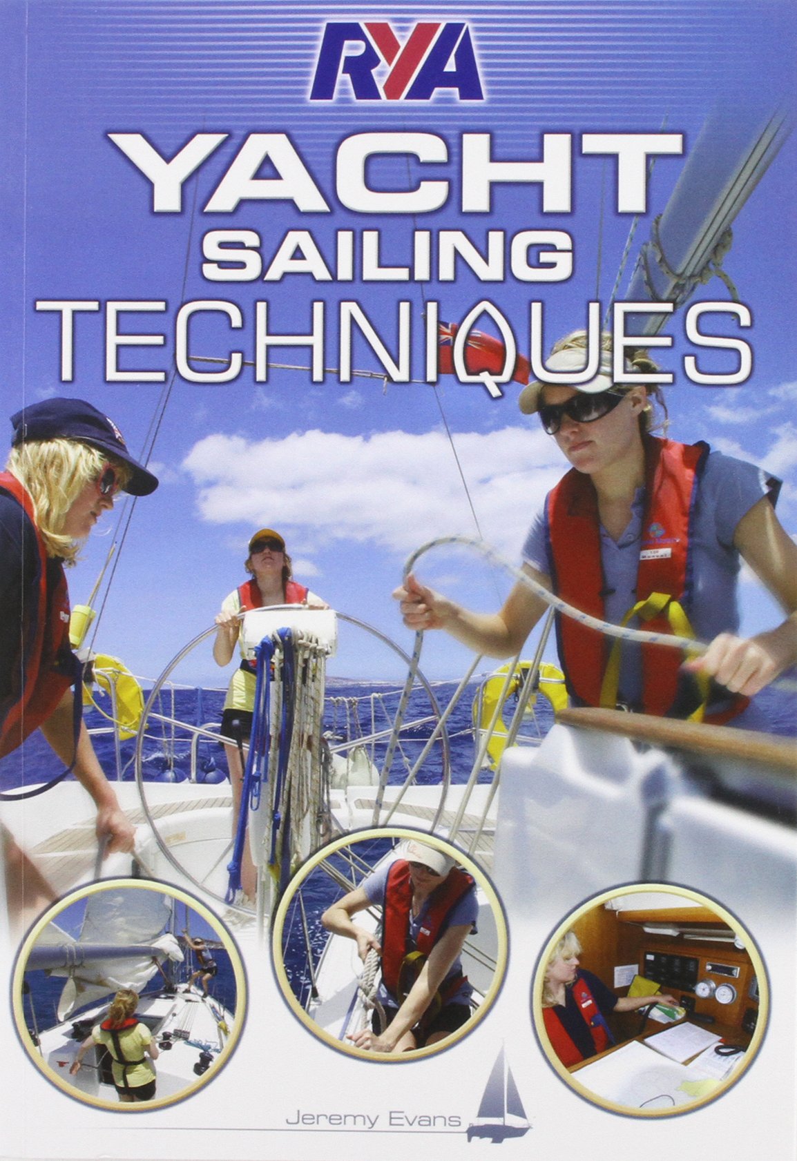 Rya Yacht Sailing Techniques,Used