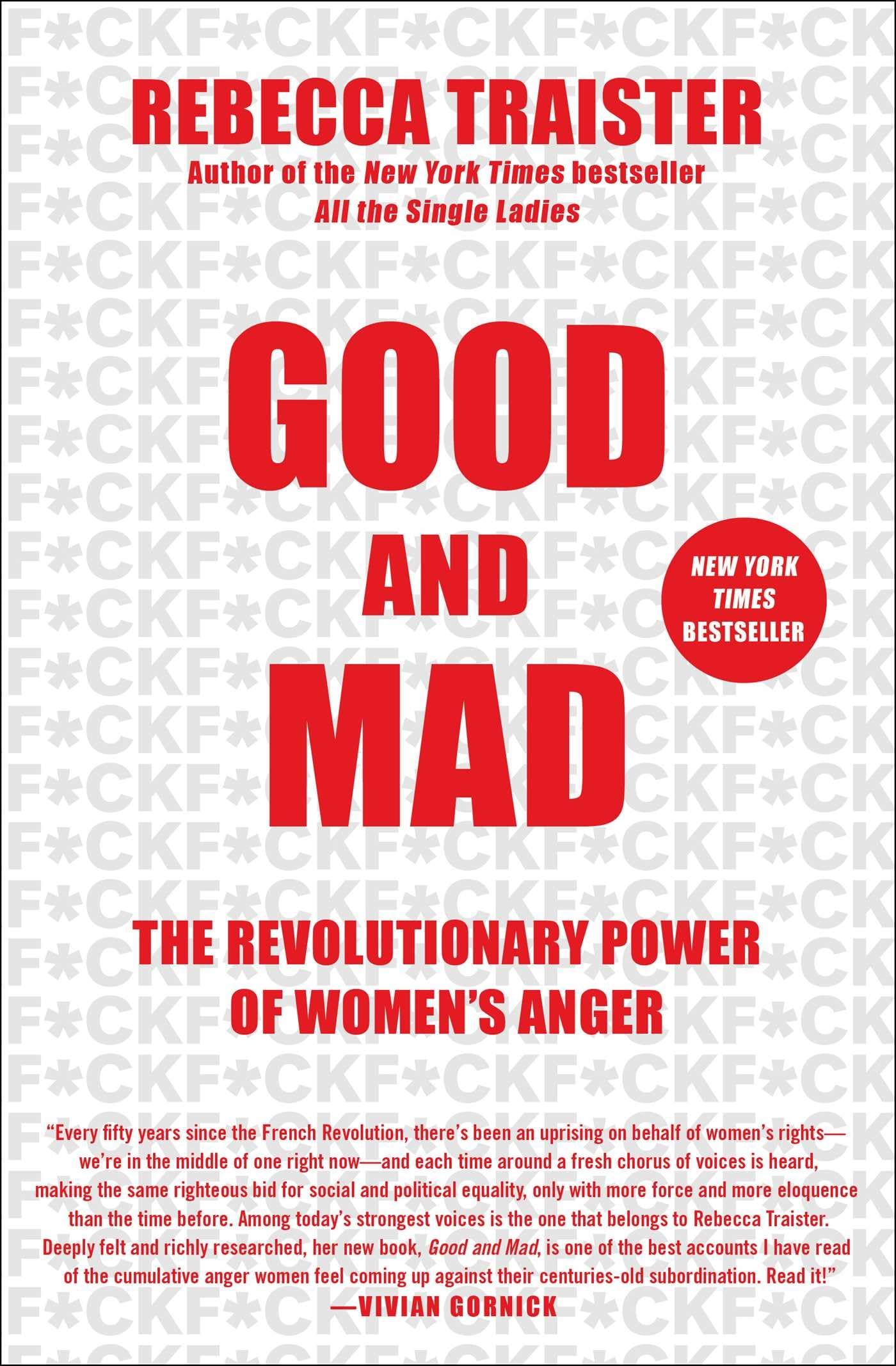 Good And Mad: The Revolutionary Power Of Women'S Anger,Used