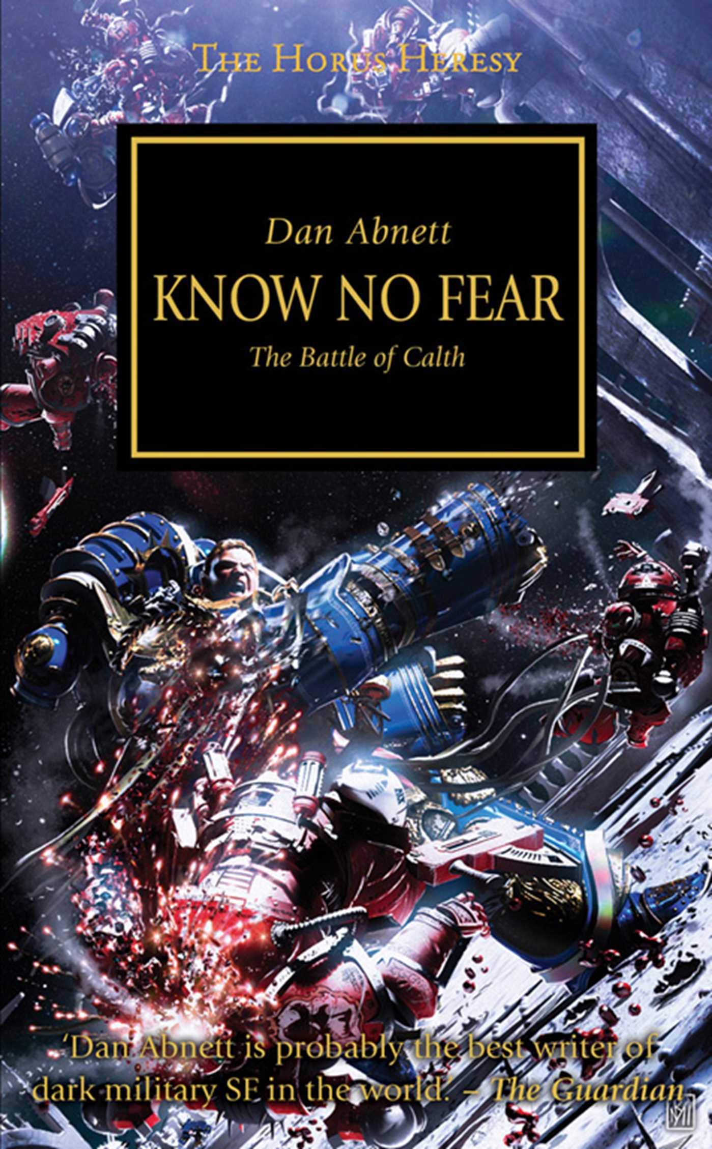 Horus Heresy: Know No Fear (The Horus Heresy)