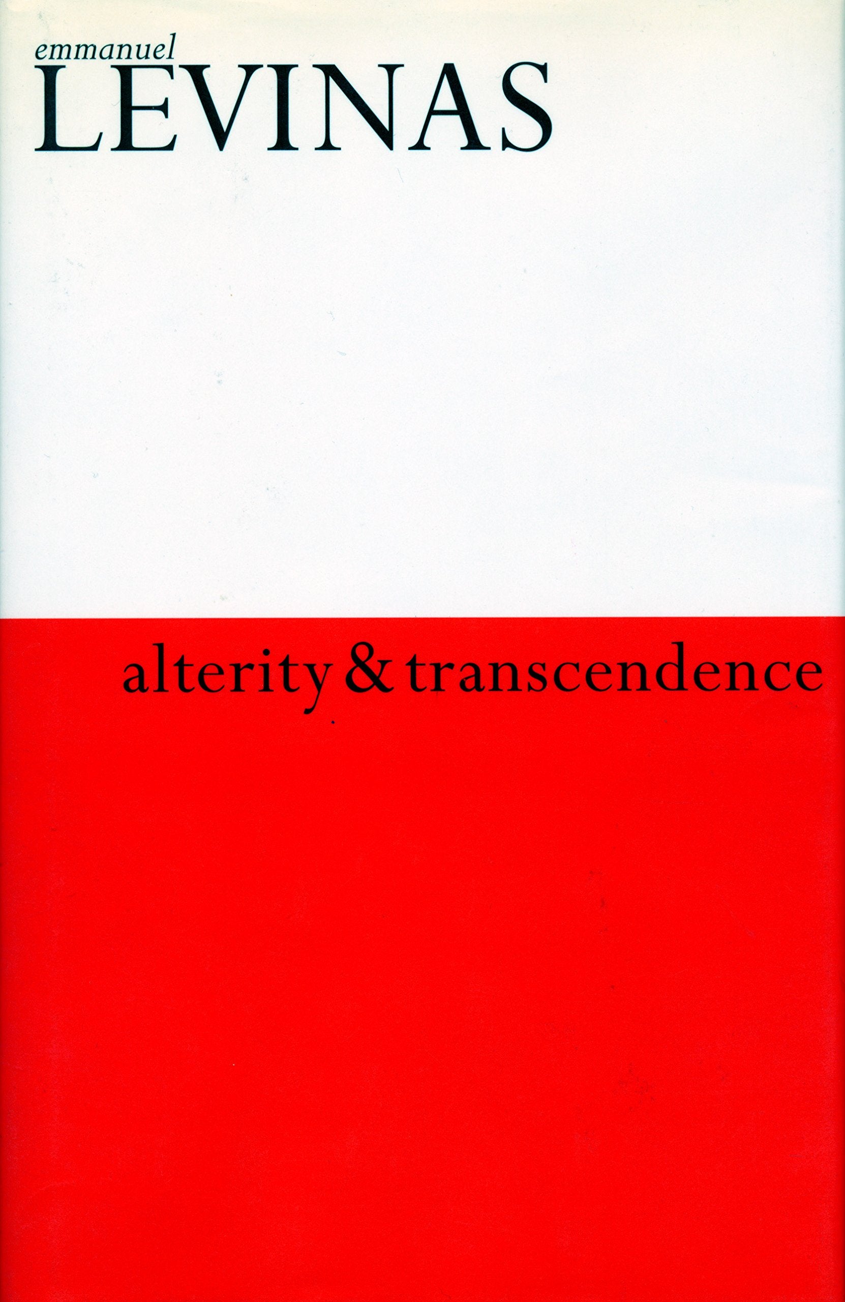 Alterity and Transcendence,Used