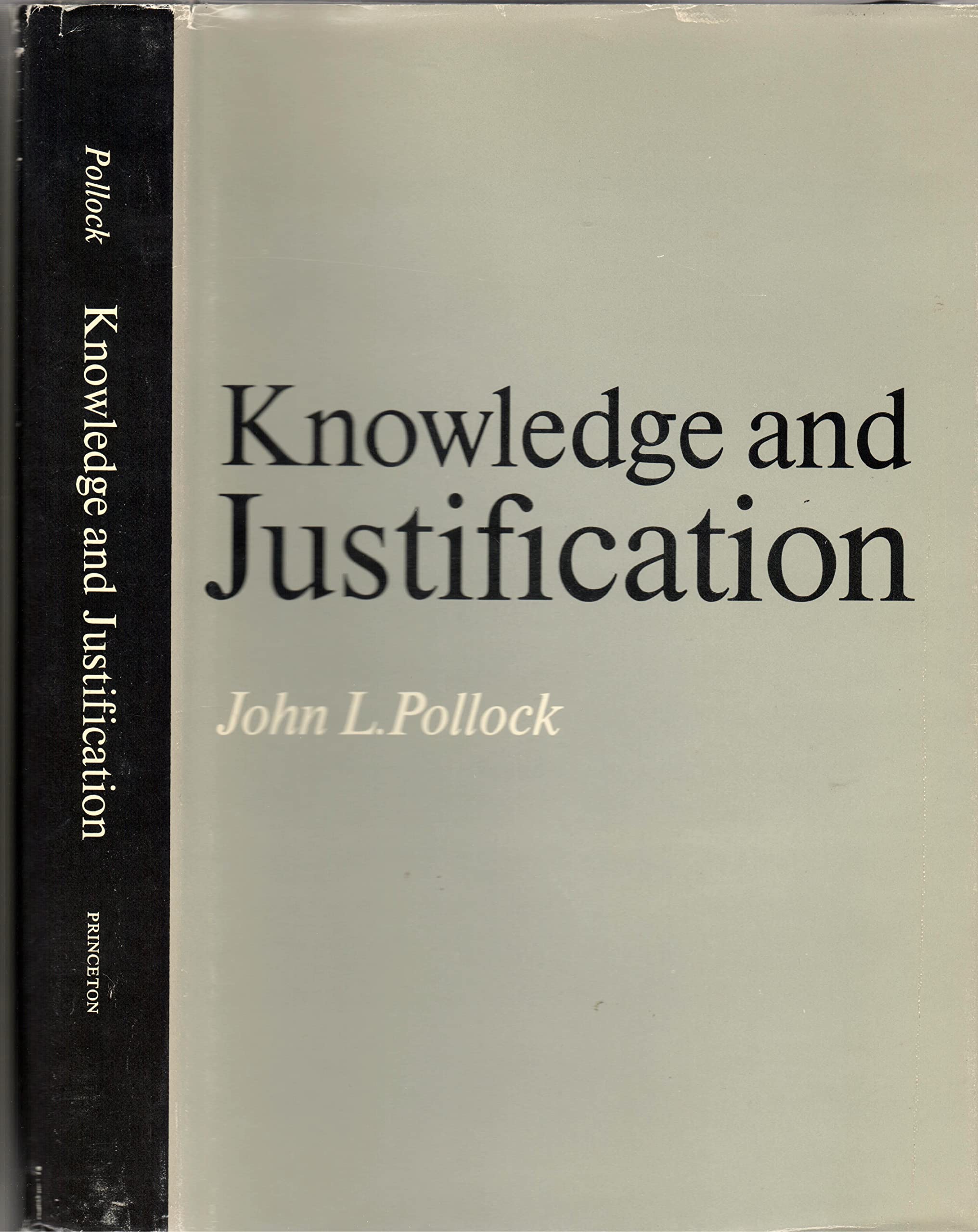 Knowledge And Justification (Princeton Legacy Library, 1462)