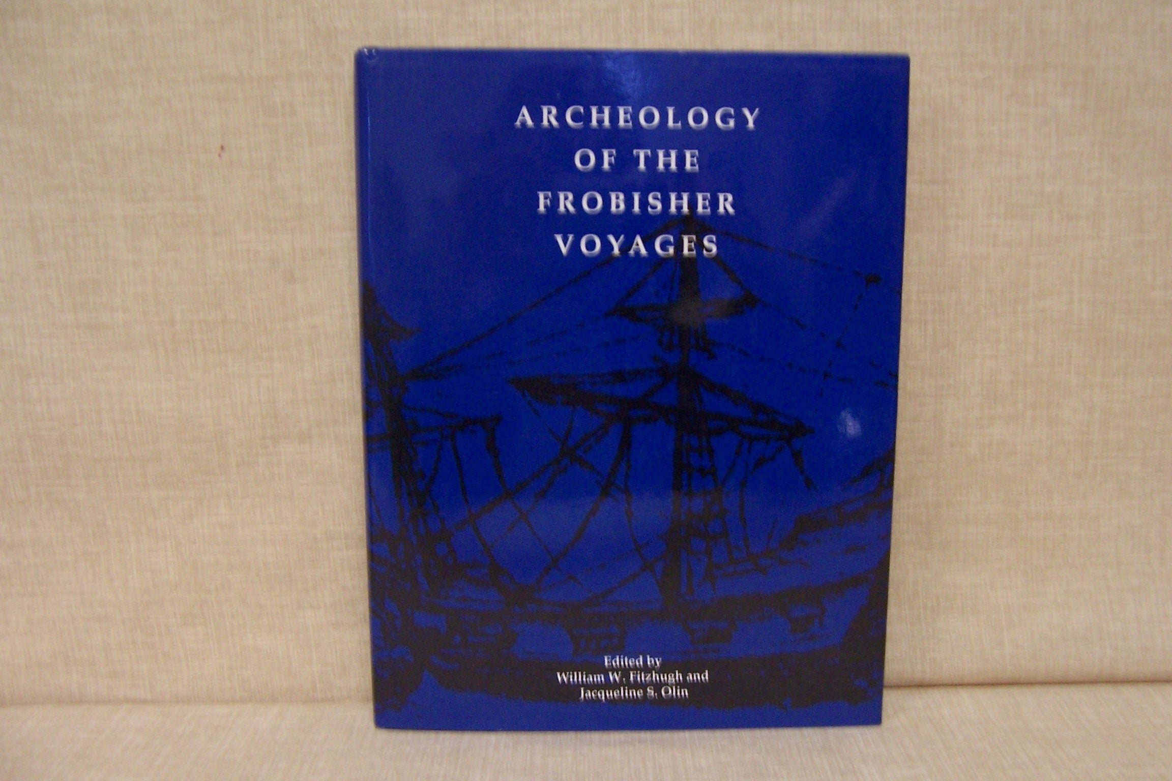 Archaeology of the Frobisher Voyages,Used
