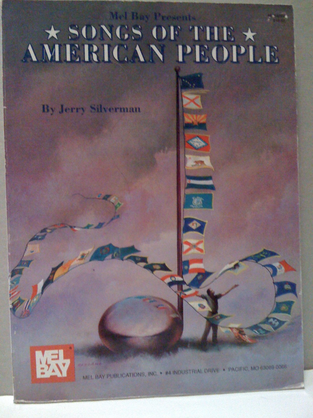 Mel Bay Presents Songs of the American People,Used