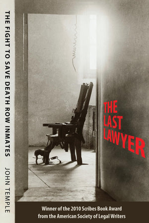 The Last Lawyer: The Fight to Save Death Row Inmates,Used