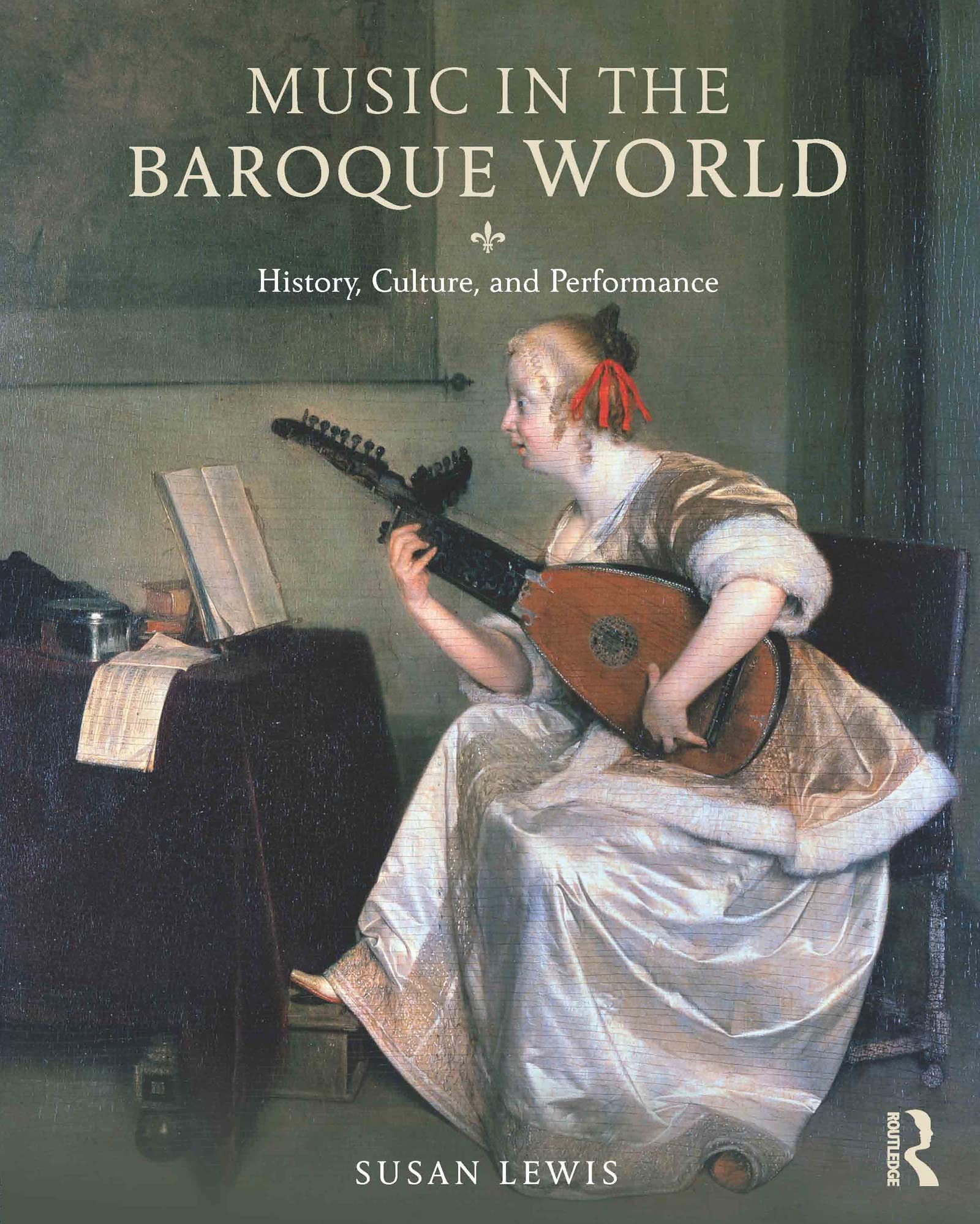 Music in the Baroque World,Used