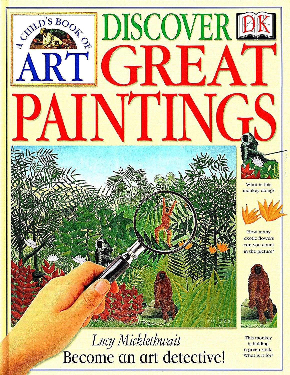 Child's Book of Art: Discover Great Paintings, A,Used