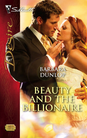 Beauty and the Billionaire (Harlequin Desire),Used