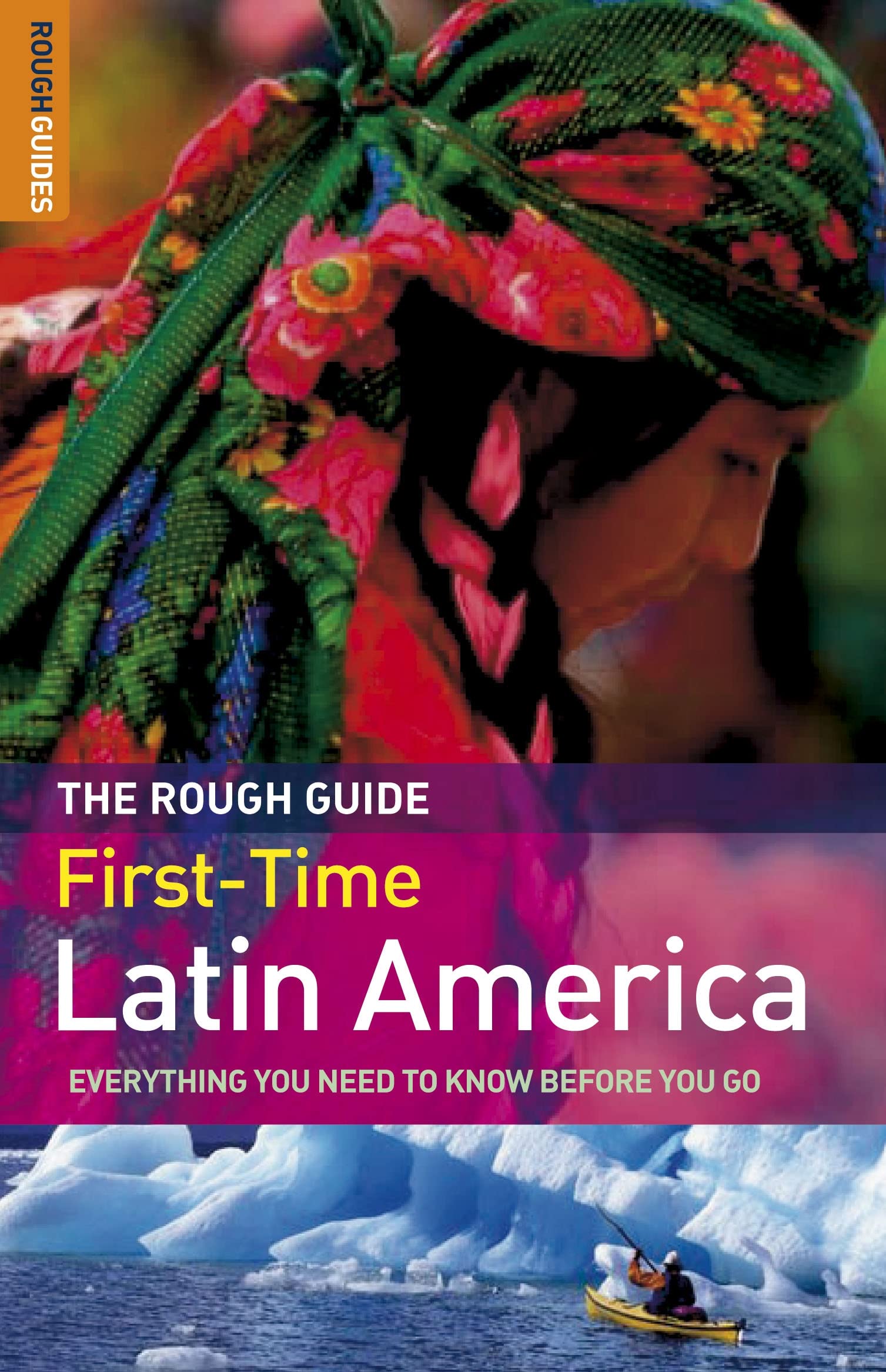 The Rough Guide to FirstTime Latin America, Edition 2 (Rough Guide Travel Guides),Used