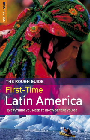 The Rough Guide to FirstTime Latin America, Edition 2 (Rough Guide Travel Guides),Used