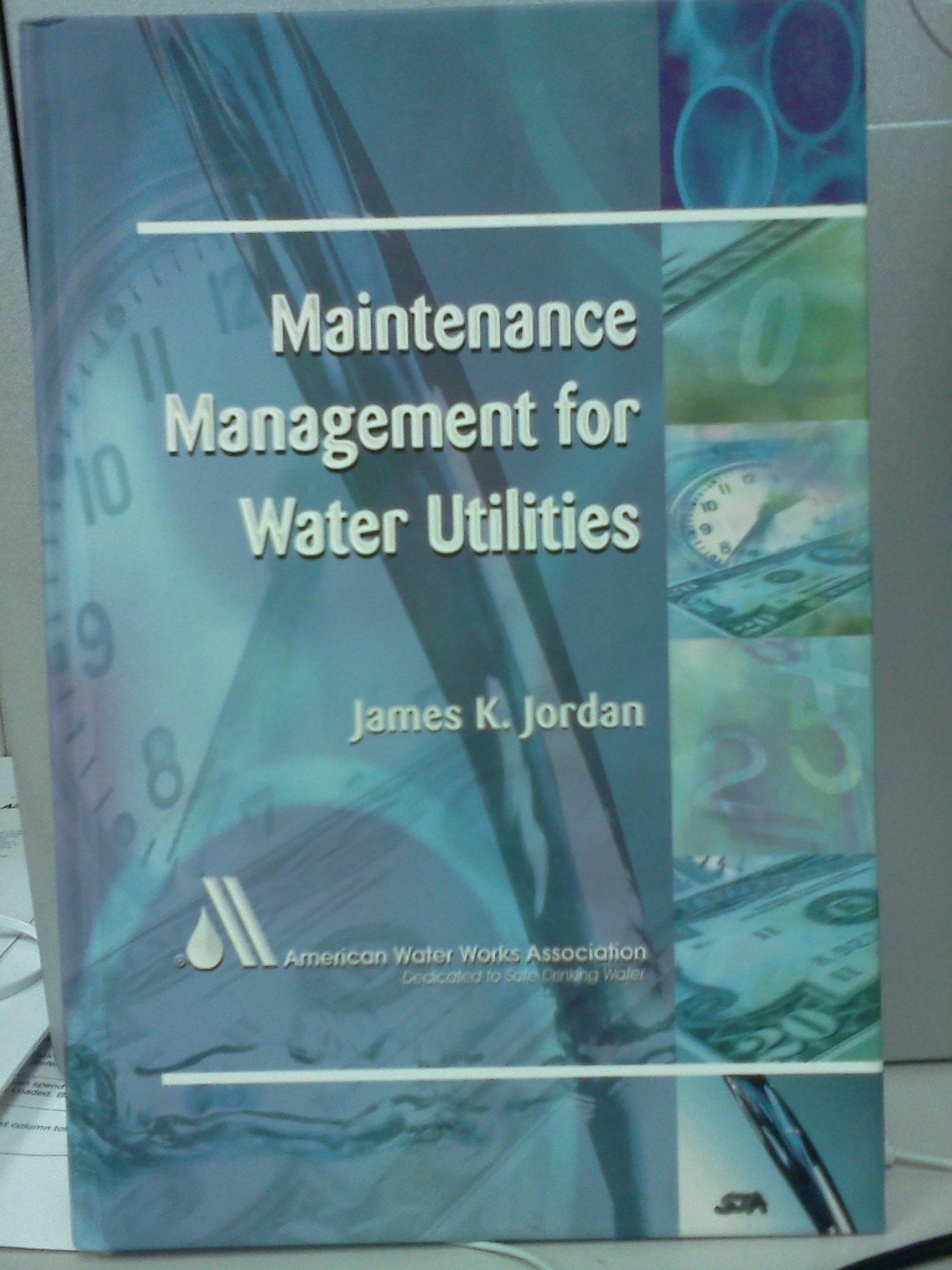 Maintenance Management for Water Utilities,Used