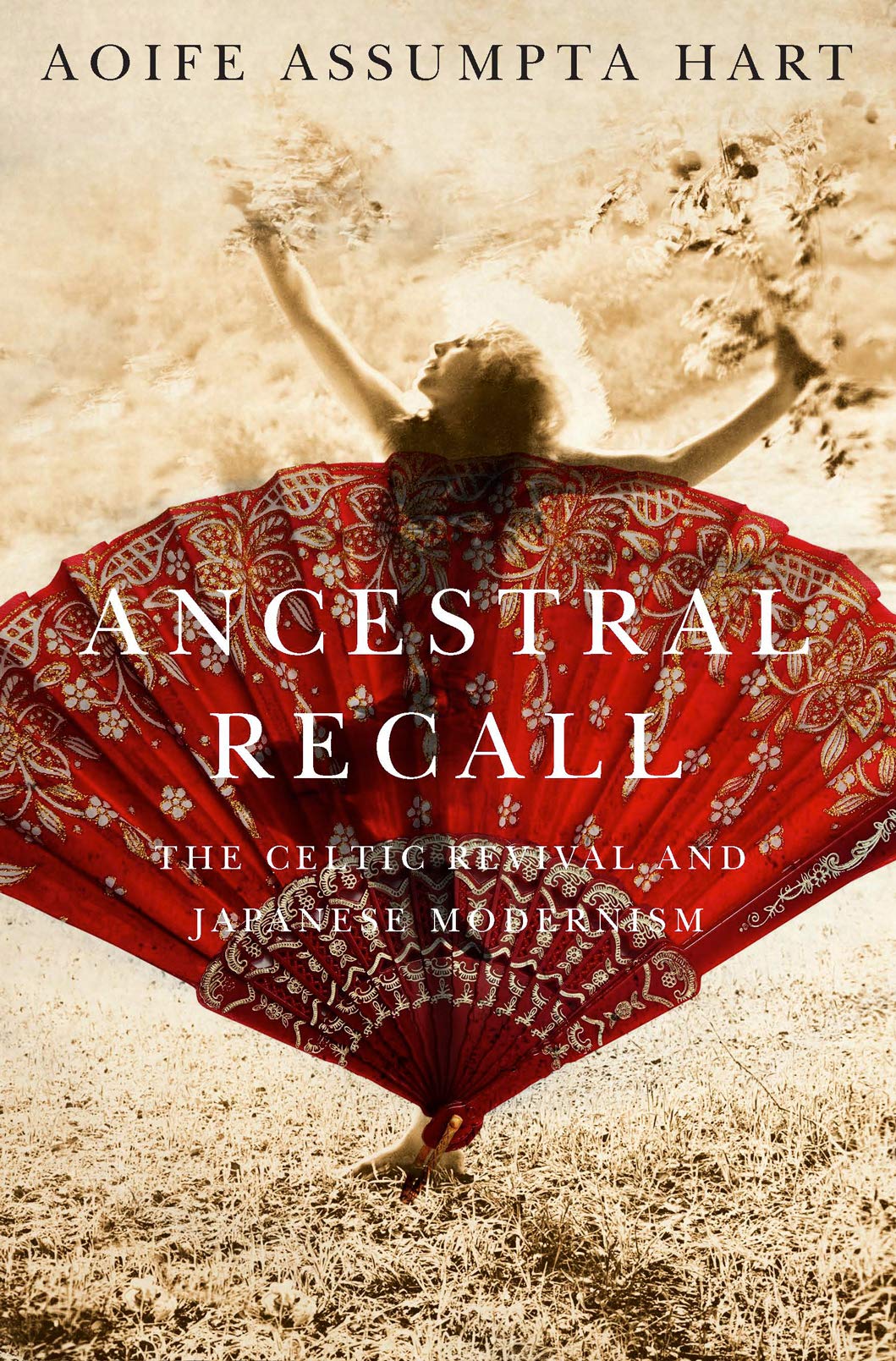 Ancestral Recall: The Celtic Revival and Japanese Modernism,Used