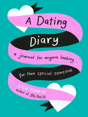 A Dating Diary: A Journal For Anyone Looking For Their Special Someone,Used