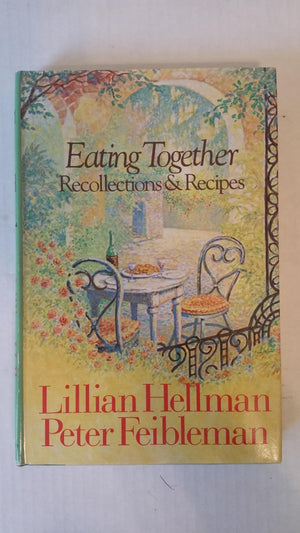 Eating Together: Recipes and Recollections,Used