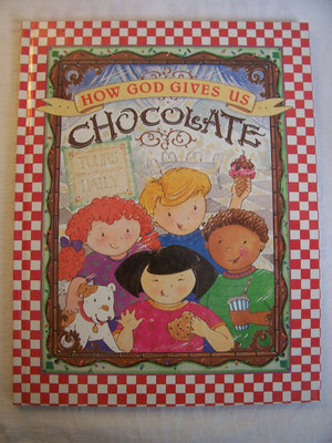 How God gives us chocolate,Used