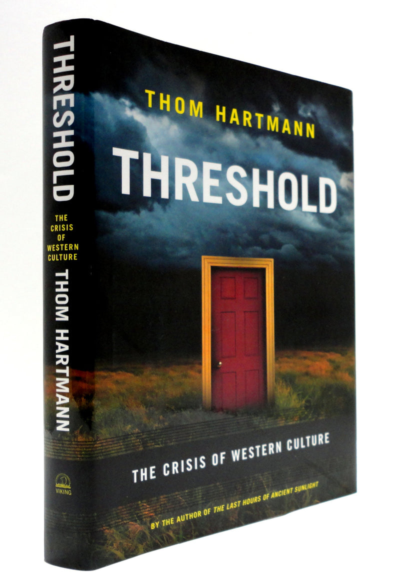 Threshold: The Crisis of Western Culture,Used