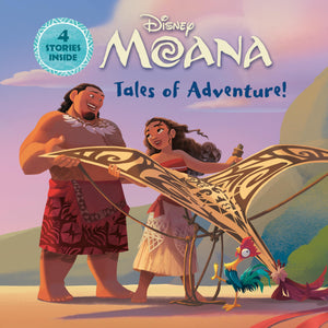 Tales Of Adventure! (Disney Moana)