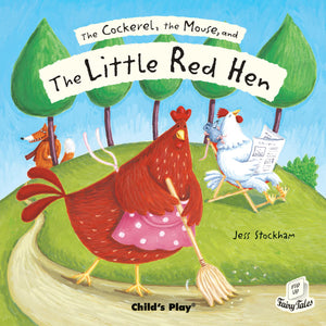 The Cockerel, The Mouse and the Little Red Hen (Flip Up Fairy Tales),Used