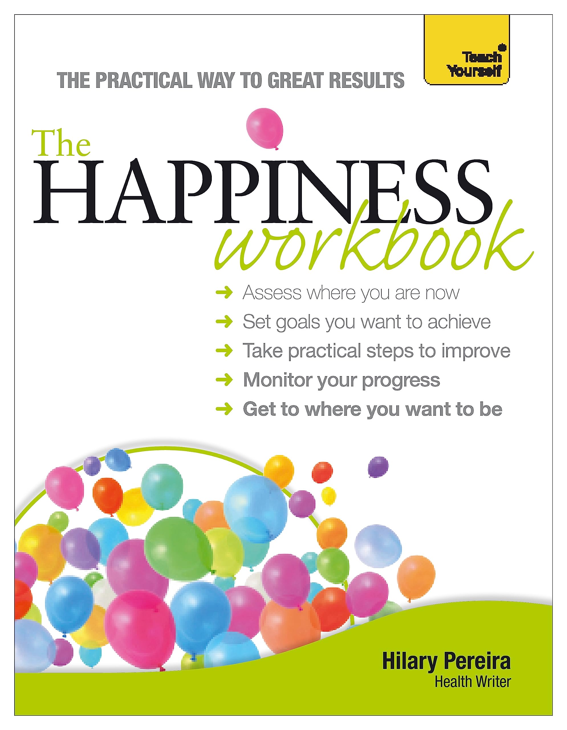 The Happiness Workbook (Teach Yourself),Used