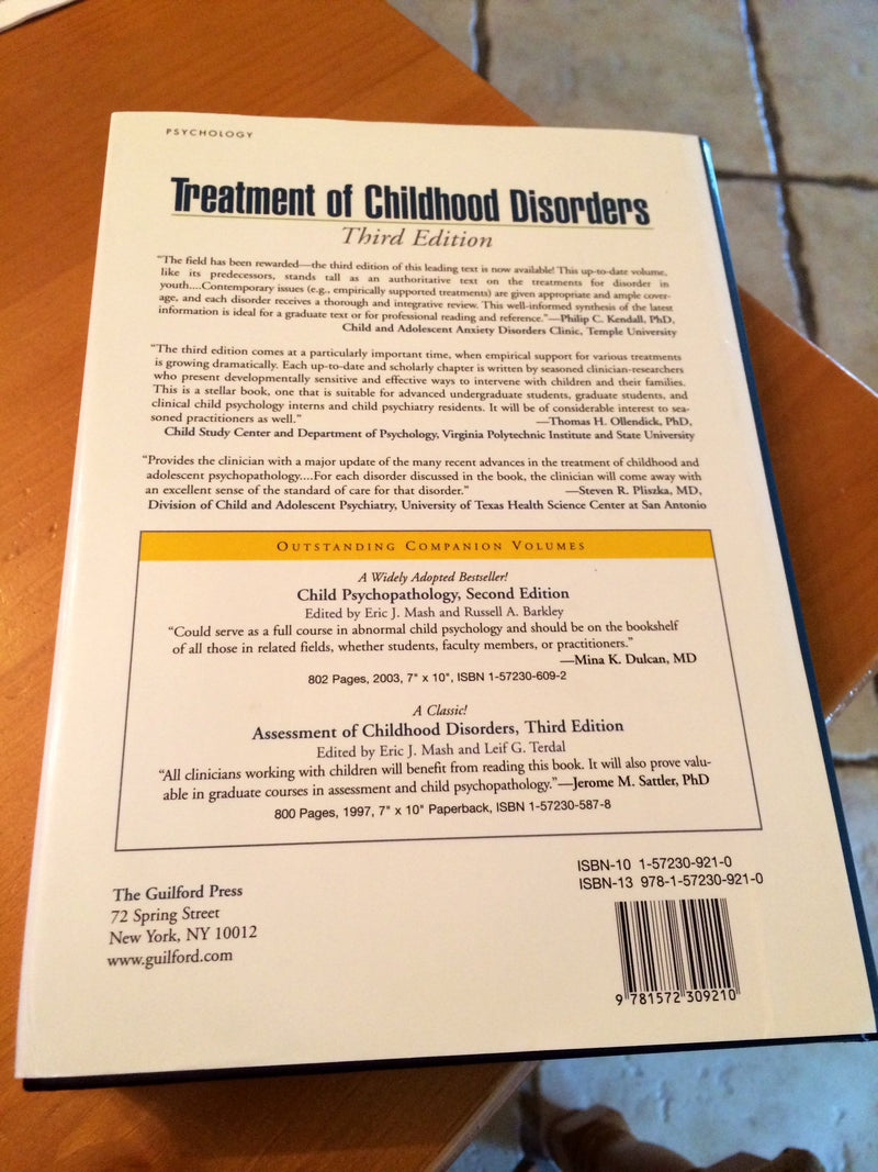 Treatment of Childhood Disorders, Third Edition,New
