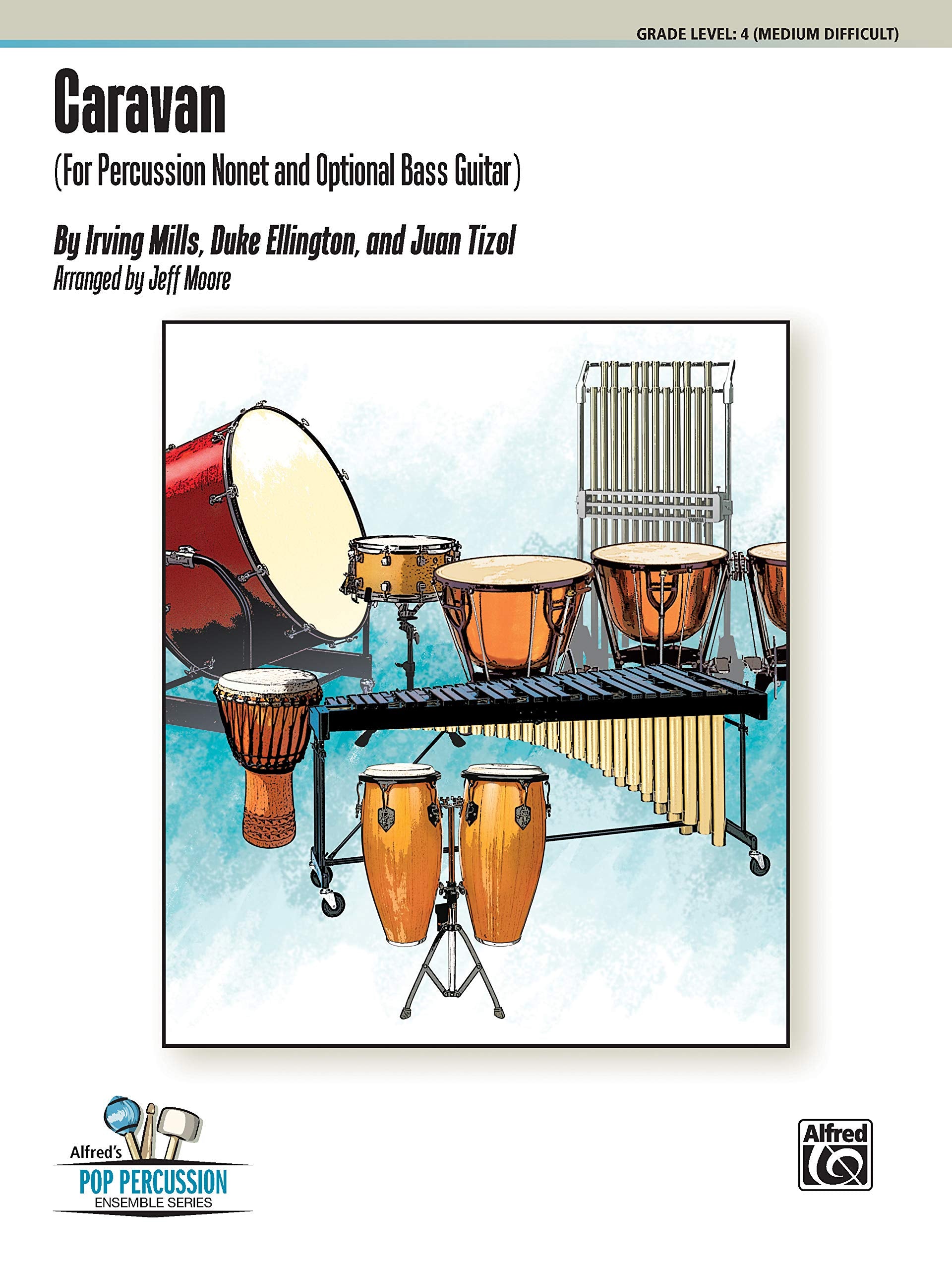 Caravan: For Percussion Nonet with Optional Bass Guitar (Alfred's Pop Percussion Ensemble Series),Used