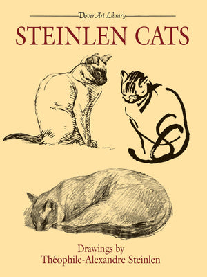 Steinlen Cats (Dover Fine Art, History of Art),Used