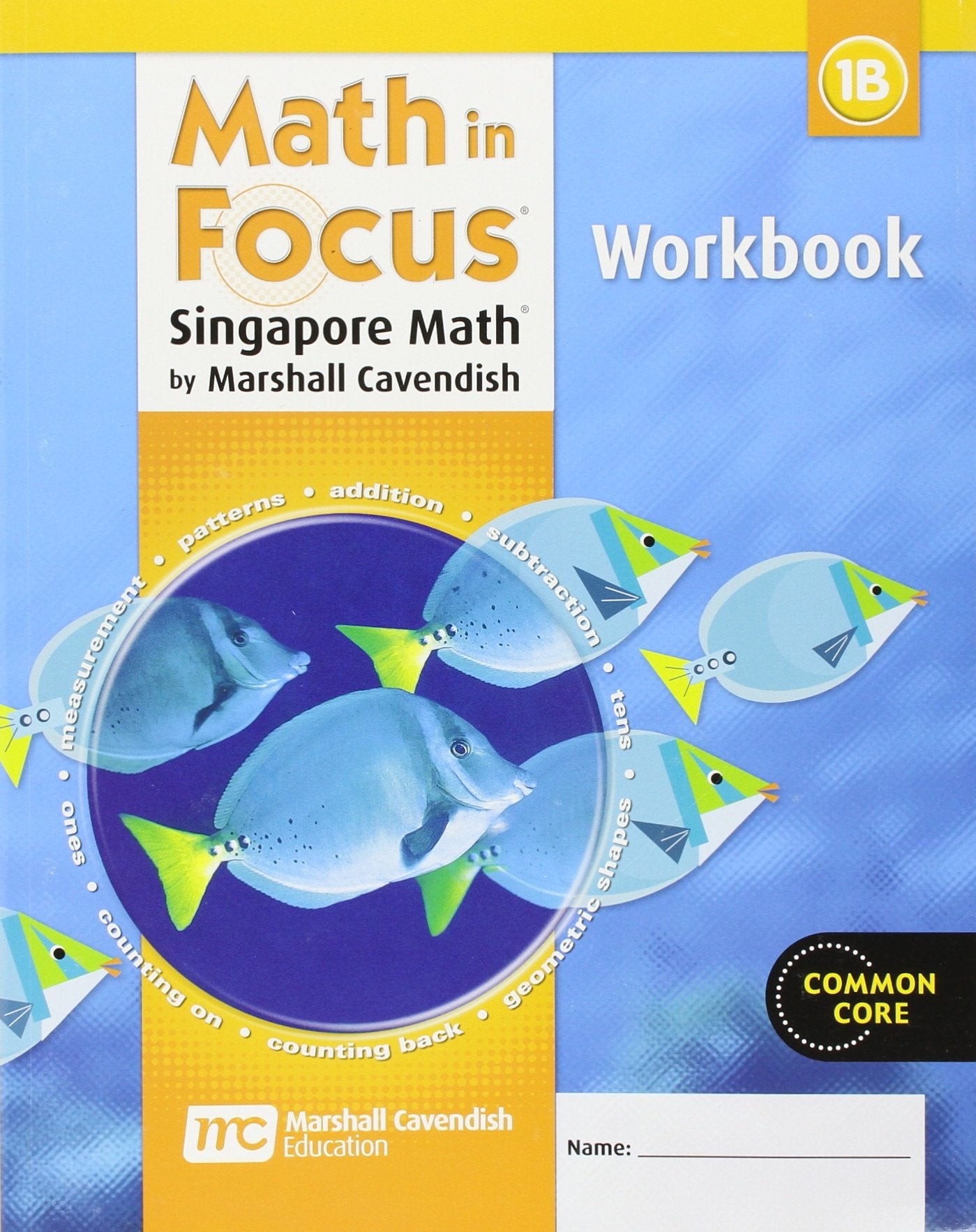 Student Workbook, Book B Grade 1 (Math in Focus: Singapore Math),Used