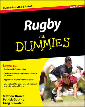 Rugby for Dummies 3rd Edition (North American Edition),New