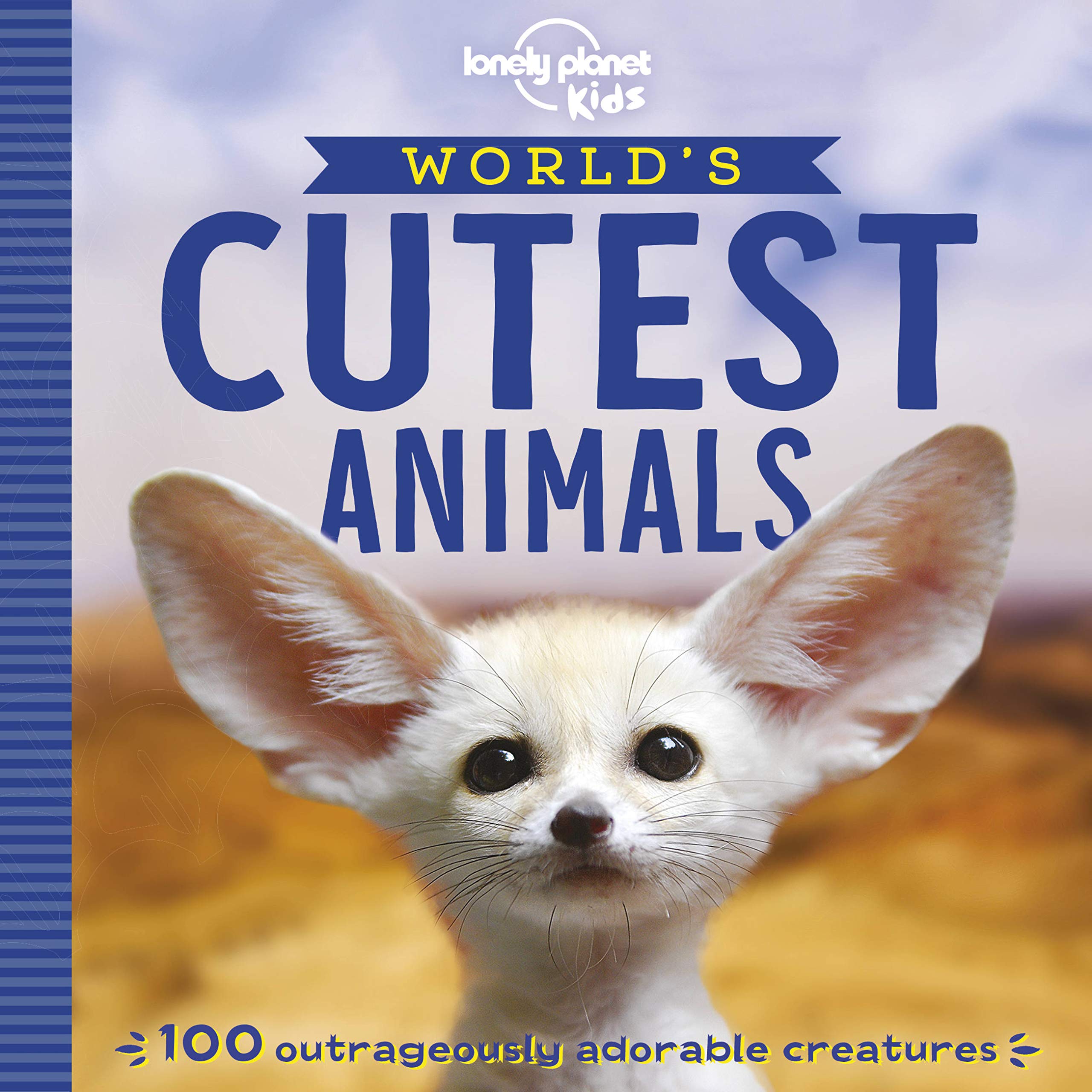 Lonely Planet Kids World's Cutest Animals 1,Used