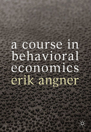 A Course in Behavioral Economics,Used