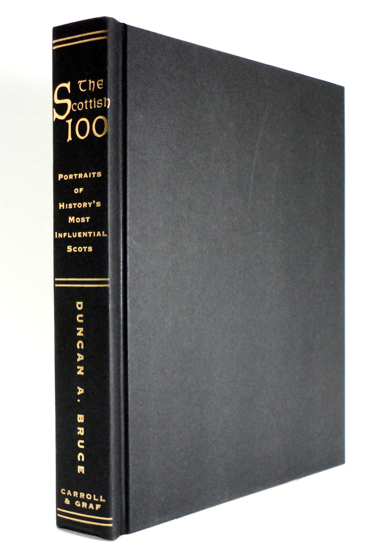 The Scottish 100: Portraits of History's Most Influential Scots,Used