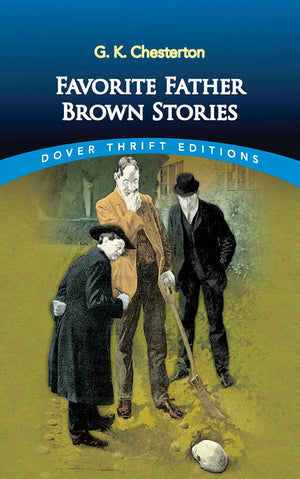 Favorite Father Brown Stories (Dover Thrift Editions: Crime/Mystery/Thrillers),Used
