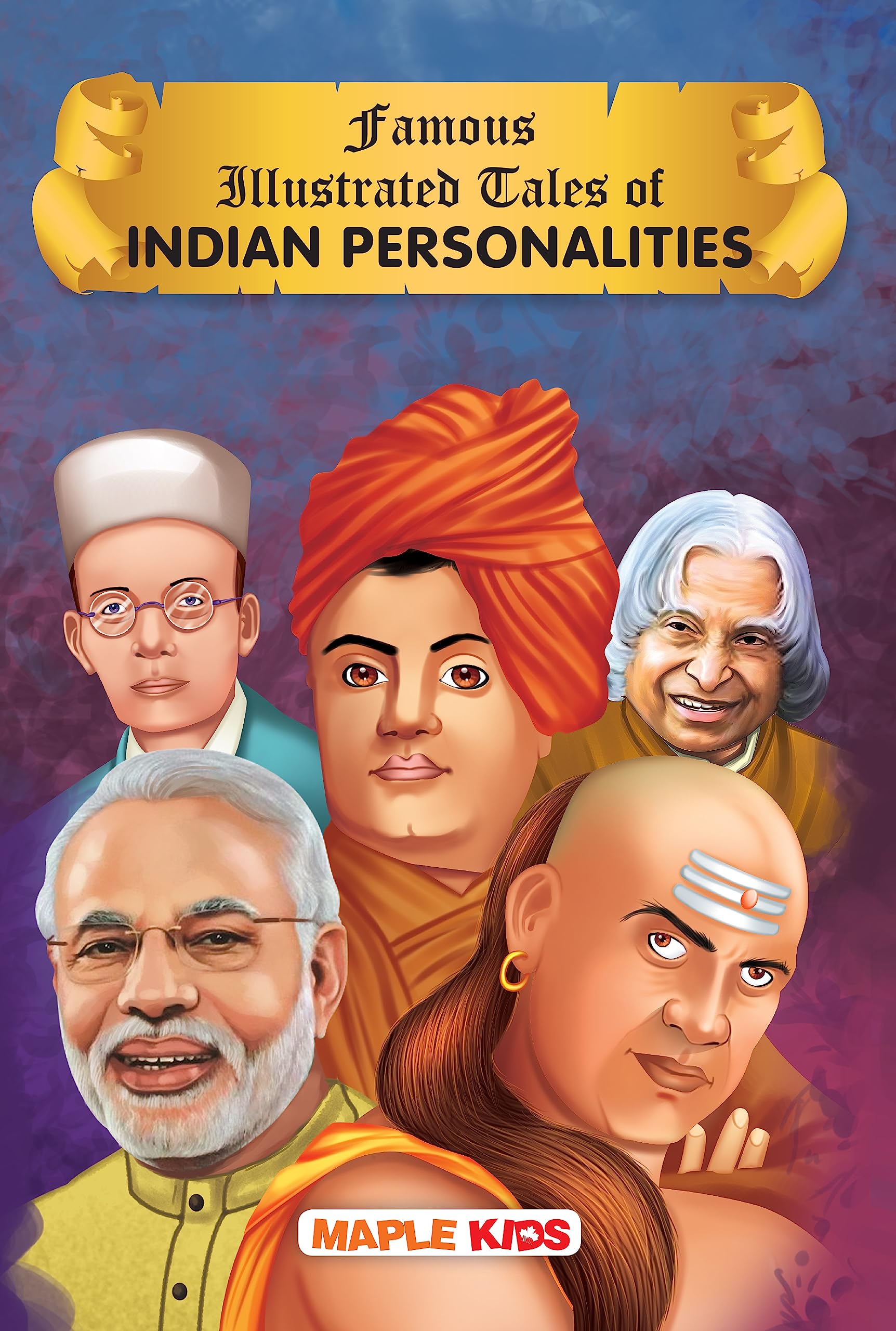 Story Book For Kids - Indian Personalities (Illustrated) - Biographies For Children - English Stories For Children - Book For Kids 6+ Years Old - Read Aloud To Infants, Toddlers