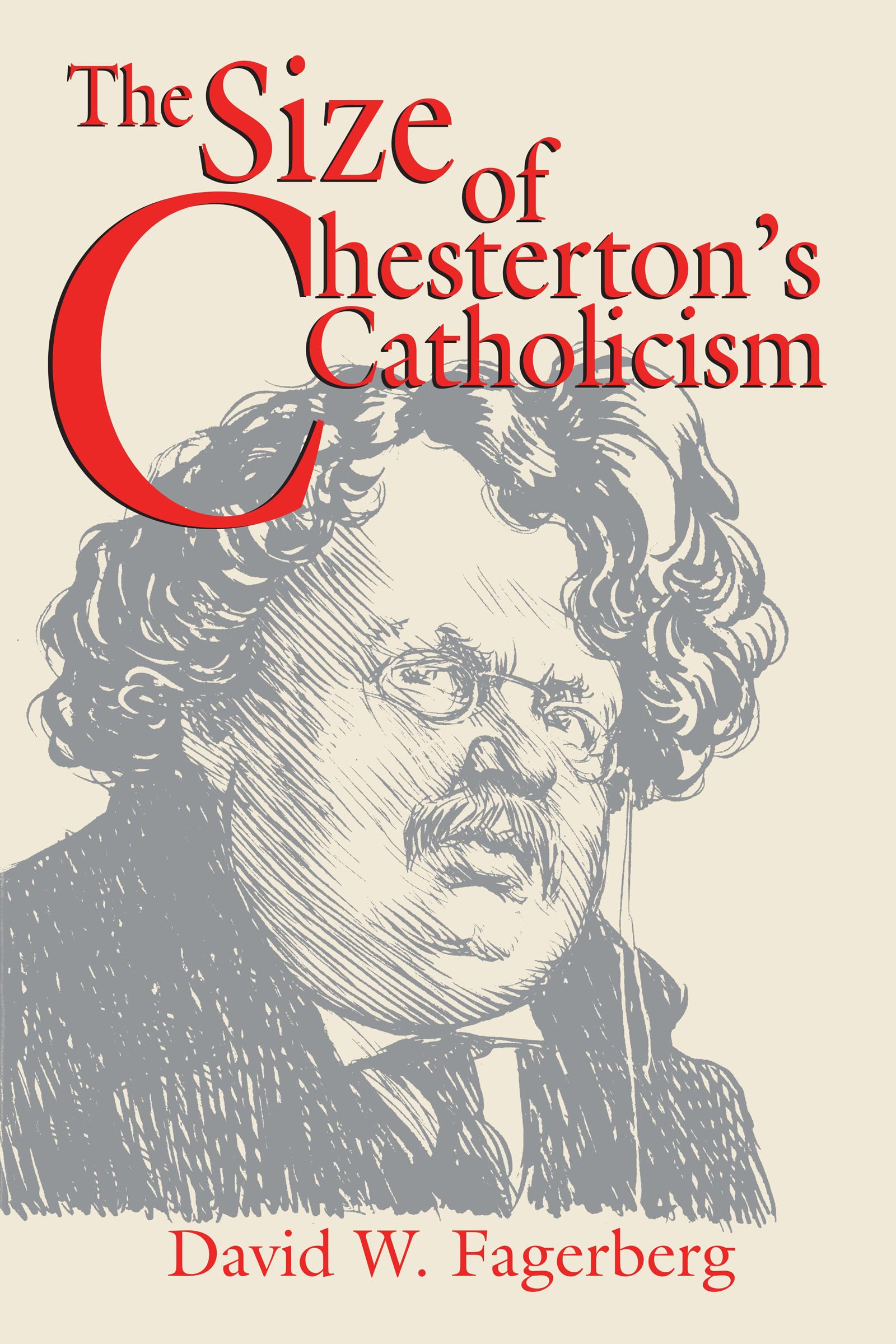 The Size of Chestertons Catholicism,Used