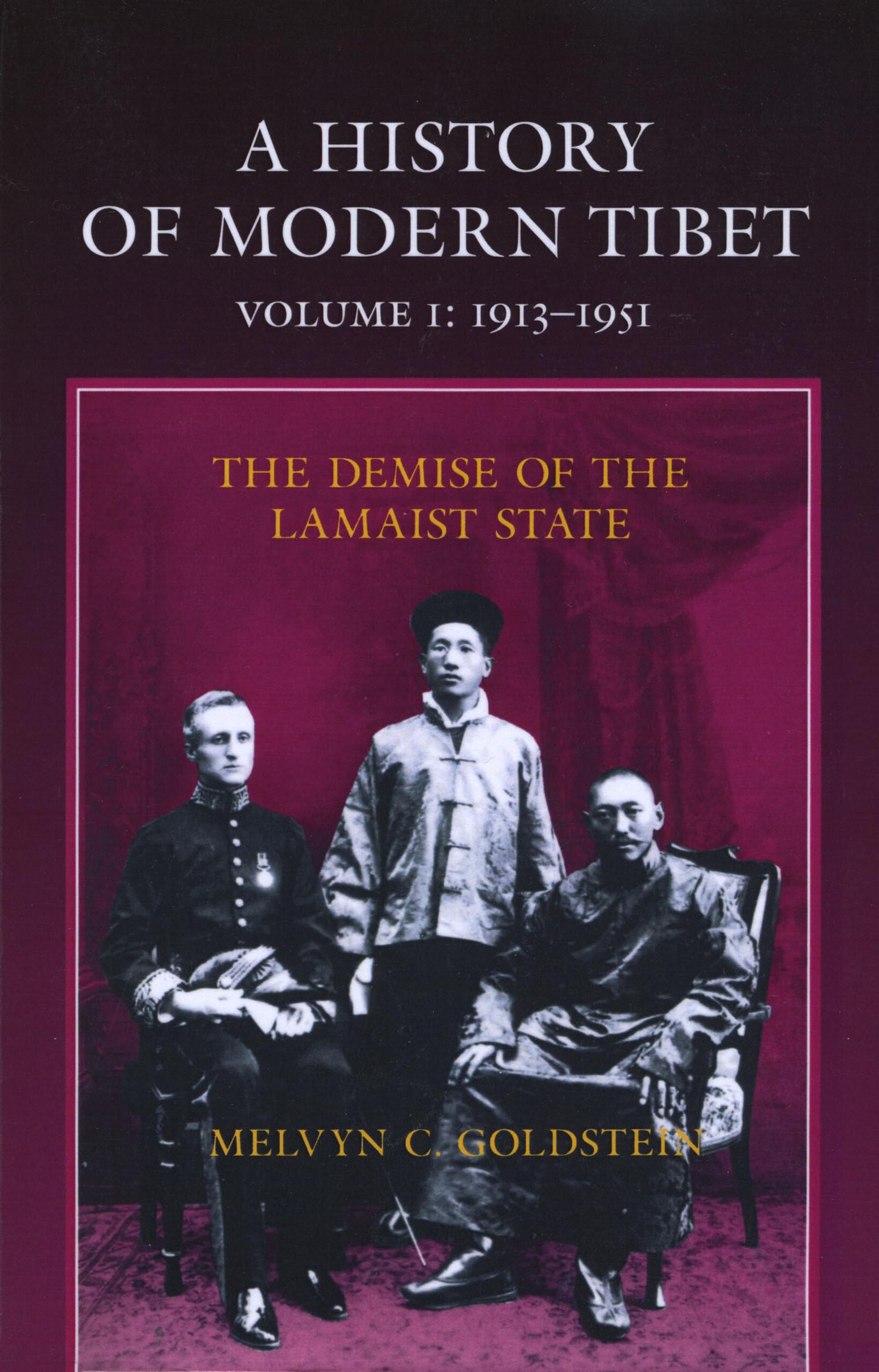 A History of Modern Tibet, 19131951: The Demise of the Lamaist State,Used