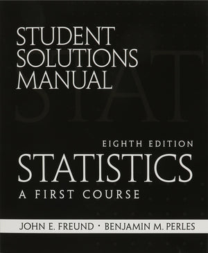Student Solutions Manual for Statistics: A First Course,Used