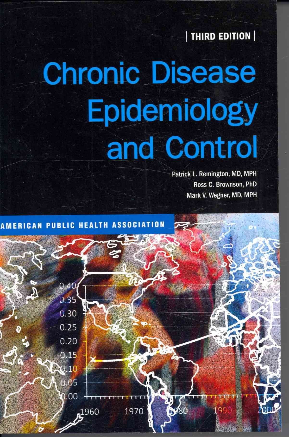 Chronic Disease Epidemiology and Control, 3rd Edition,Used