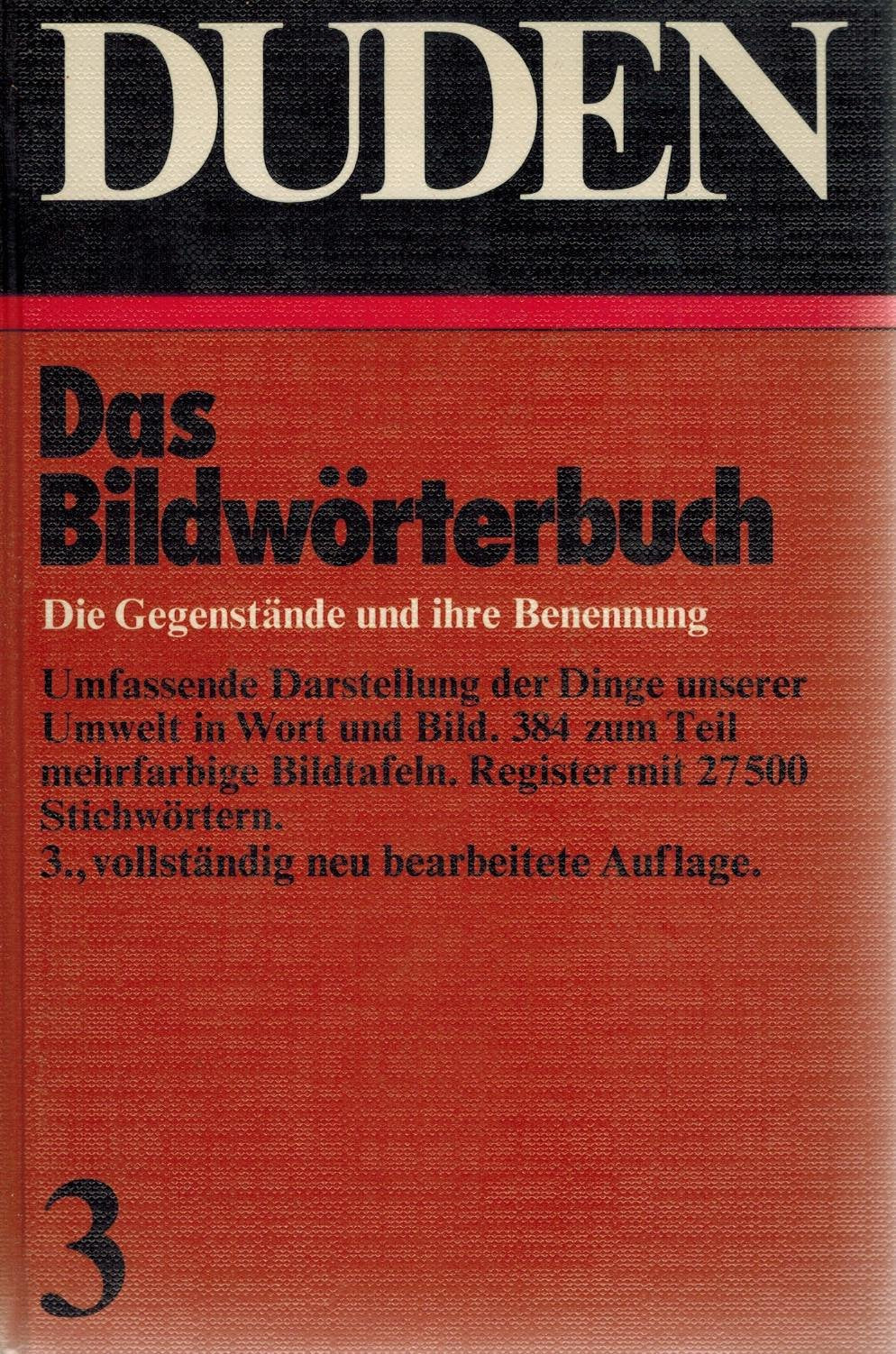 Duden Bildwrterbuch Band 3: Die Gegenstande Und Ihre Benennung (German Edition),Used
