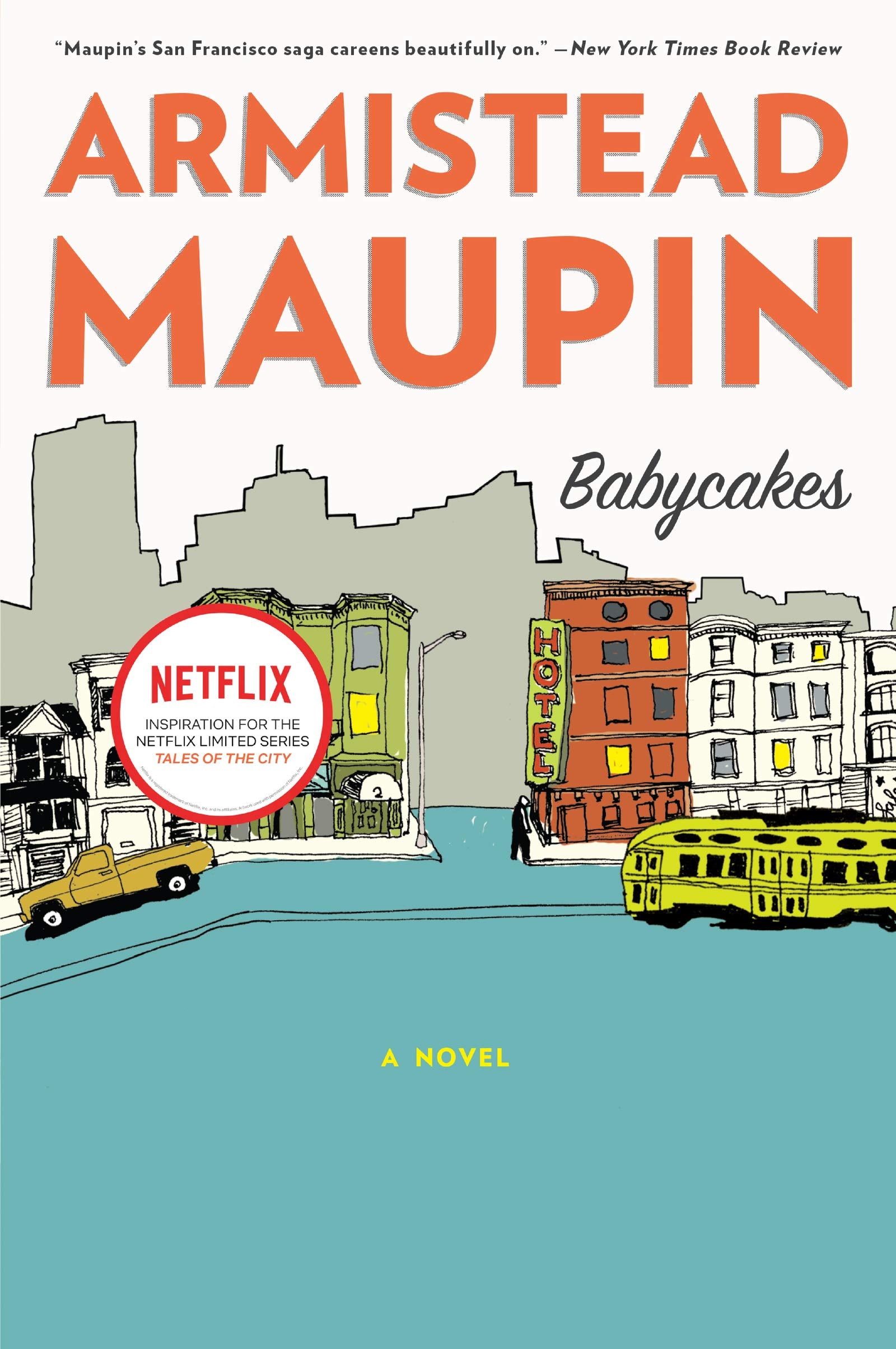 Babycakes (Tales Of The City, 4)