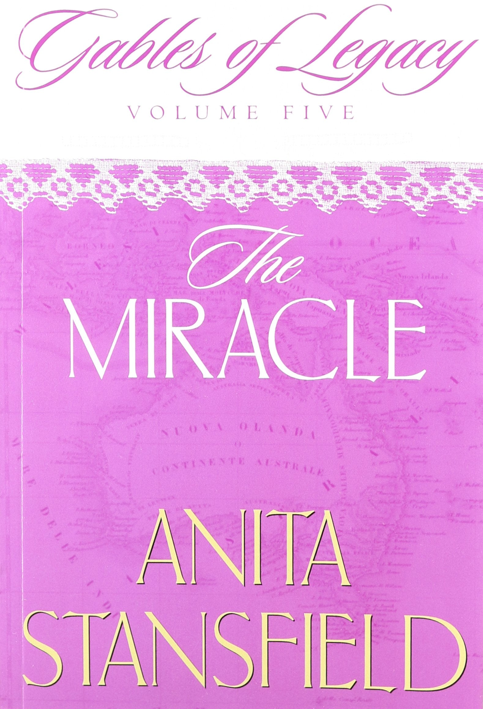 The Miracle (Gables of Legacy, Volume 5),Used