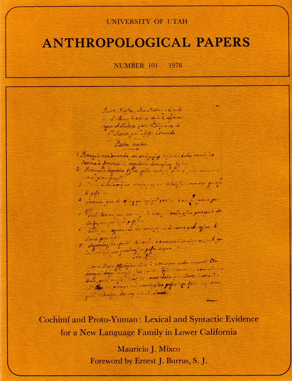 Cochimi and protoYuman: Lexical and syntactic evidence for a new language family in Lower California (University of Utah anthro,Used