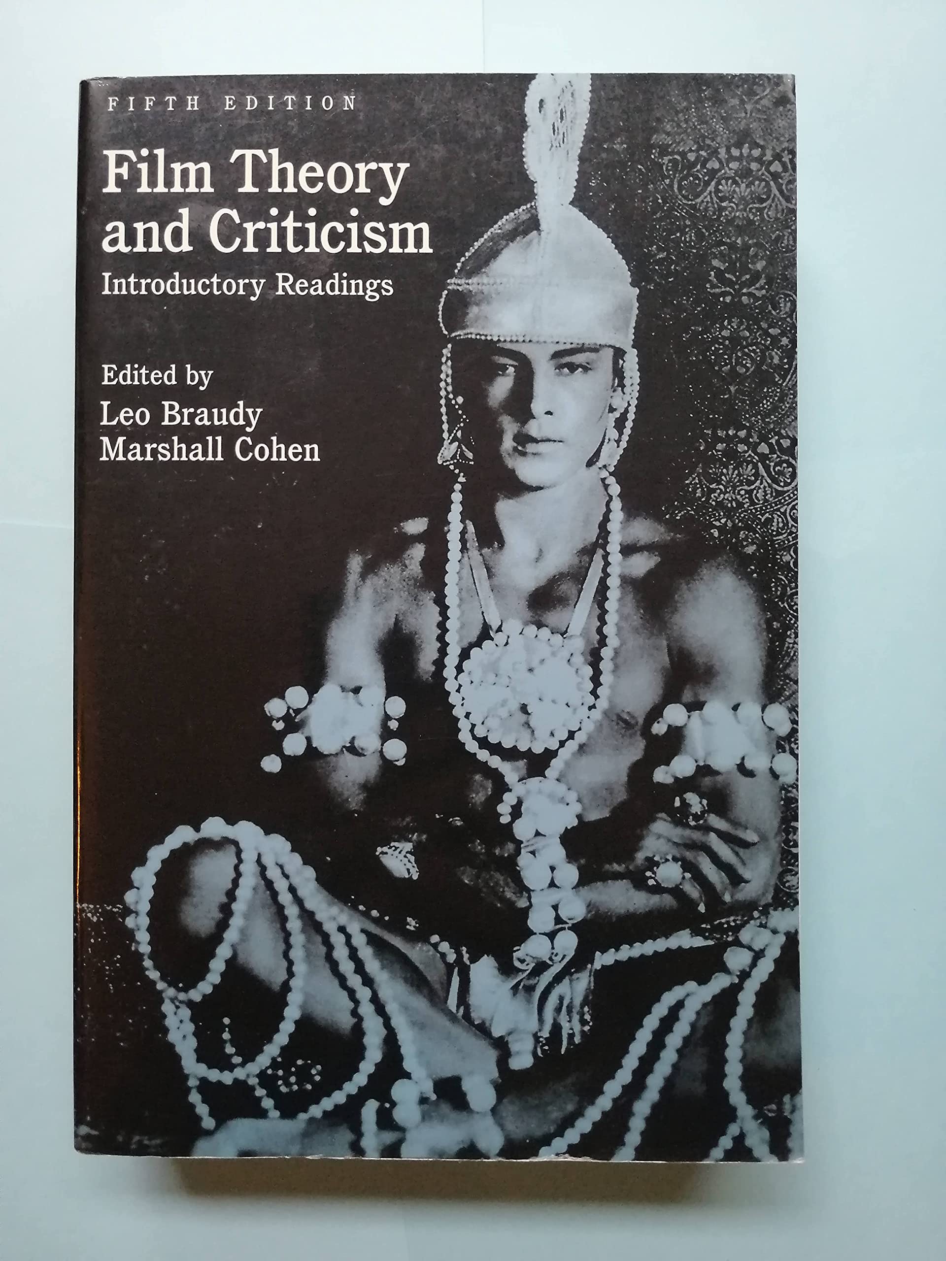 Film Theory And Criticism: Introductory Readings, 5Th Edition,Used
