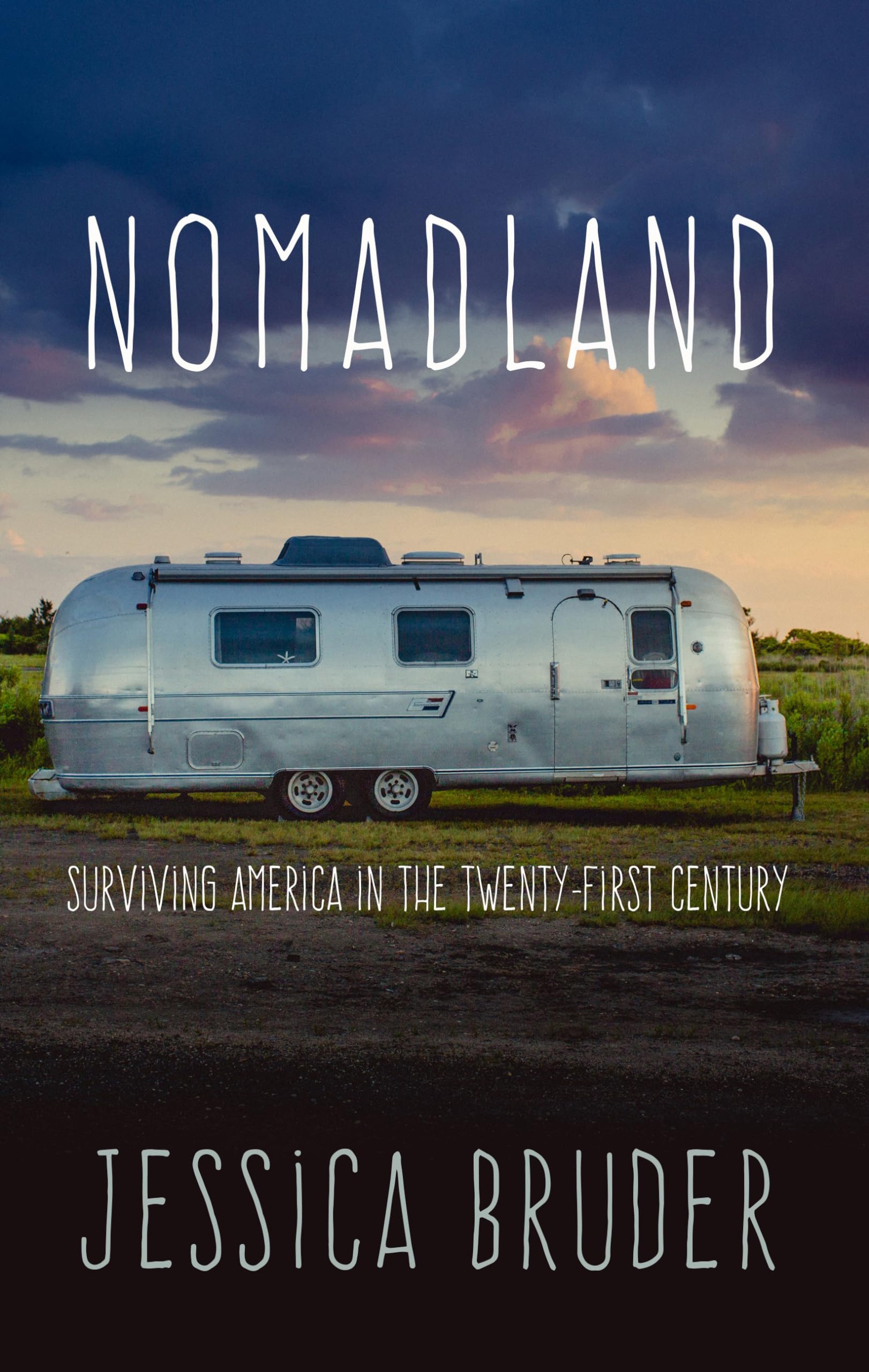 Nomadland: Surviving America in the TwentyFirst Century (Thorndike Large Print Lifestyles),Used