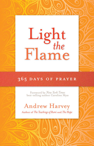 Light the Flame: 365 Days of Prayer,Used