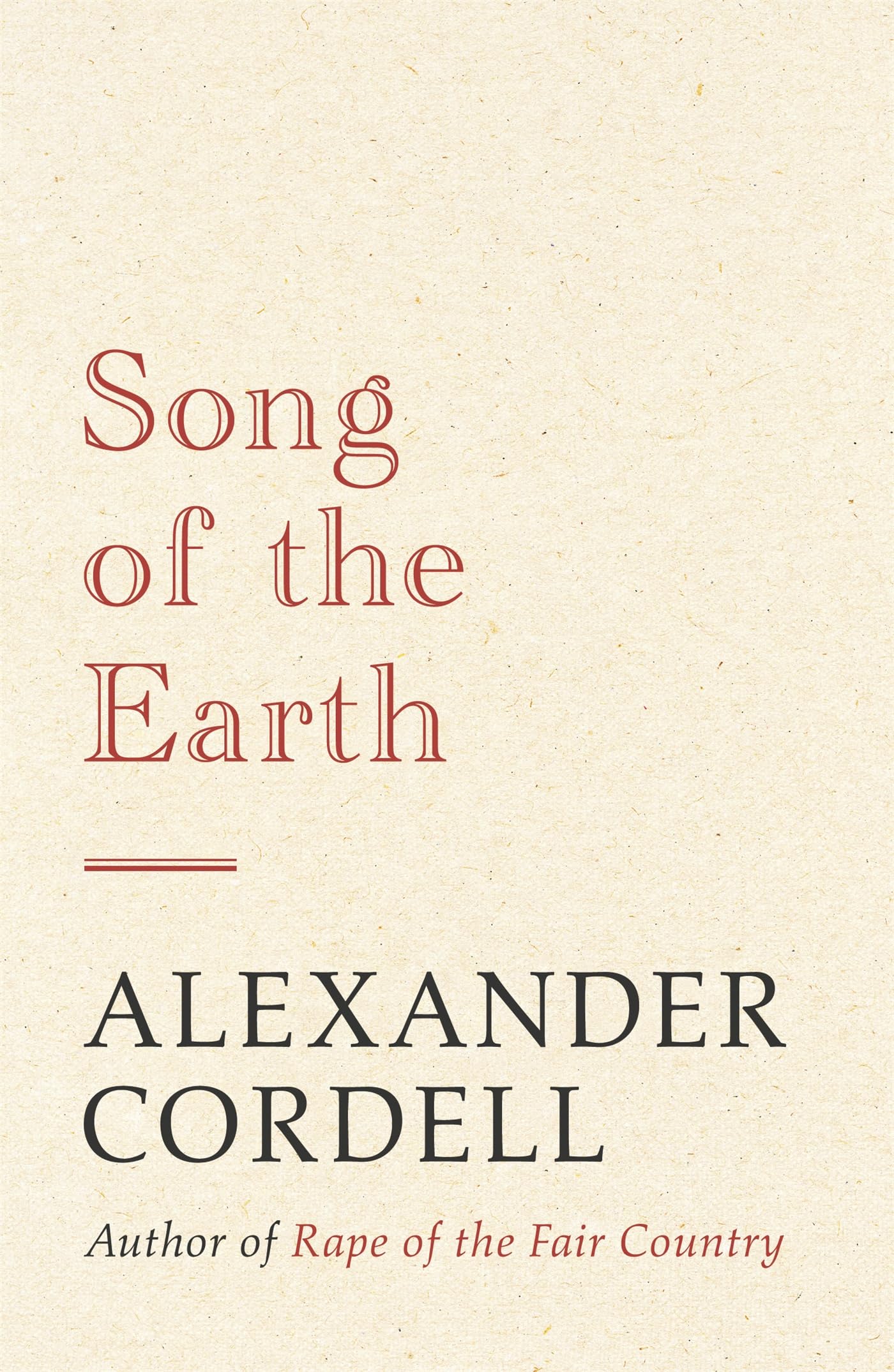 Song Of The Earth: The Mortymer Trilogy Book Three