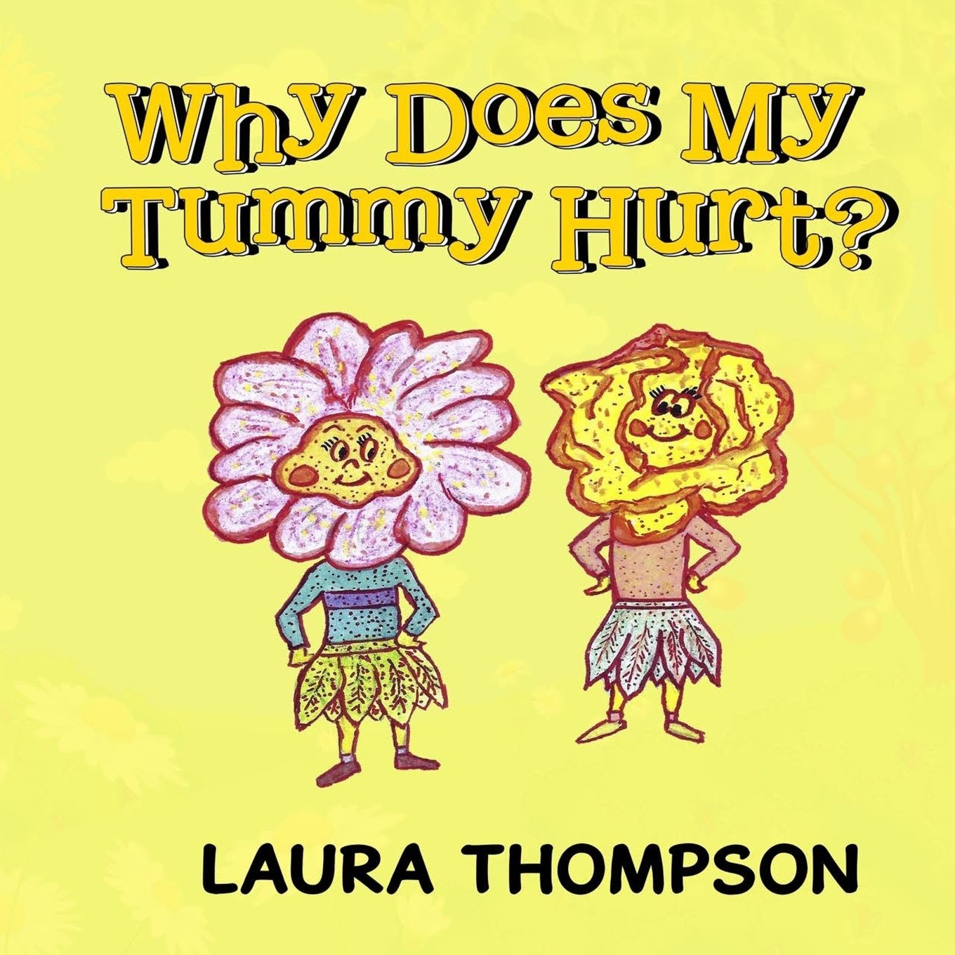 Why Does My Tummy Hurt?,Used